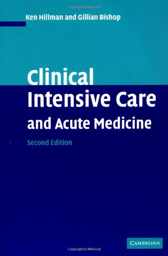 Clinical Intensive Care and Acute Medicine [Paperback]