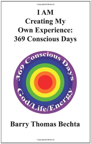 I Am Creating My On Experience 369 Consciously Days [Paperback]