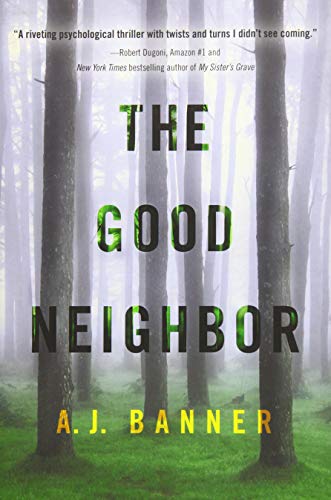 Good Neighbor, The [Paperback]