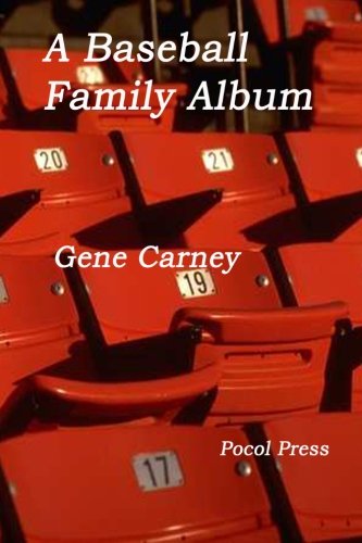 A Baseball Family Album [Perfect Paperback]