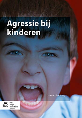 Agressie bij kinderen [Paperback]