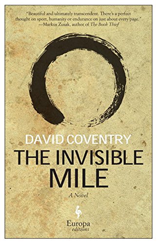 The Invisible Mile: A Novel [Paperback]