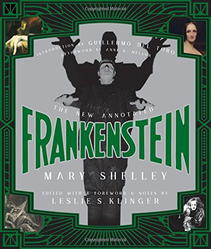 The New Annotated Frankenstein [Hardcover]