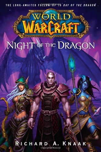 World of Warcraft: Night of the Dragon [Paperback]