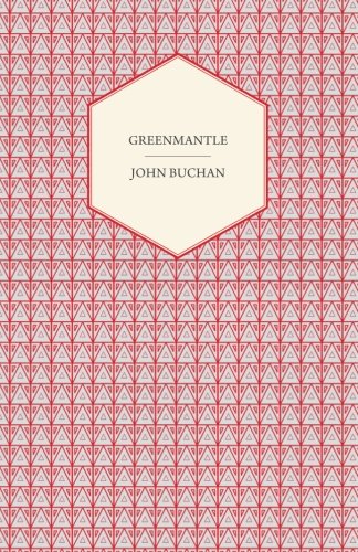 Greenmantle [Paperback]