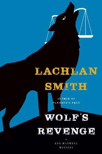 Wolf's Revenge [Paperback]