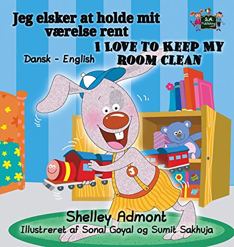 I Love To Keep My Room Clean Danish English Bilingual Edition (danish Edition) [Hardcover]