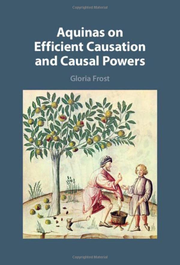 Aquinas on Efficient Causation and Causal Poers [Hardcover]