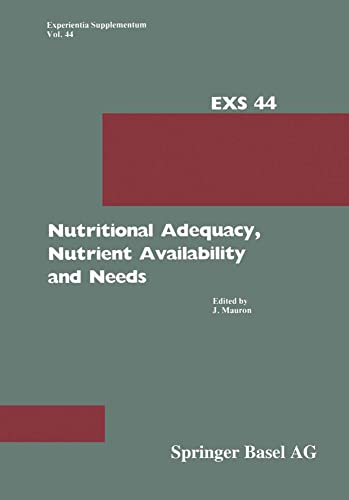 Nutritional Adequacy, Nutrient Availability and Needs: Nestl Nutrition Research [Paperback]