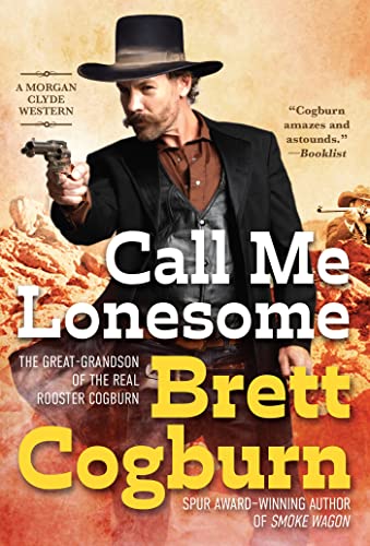 Call Me Lonesome [Paperback]