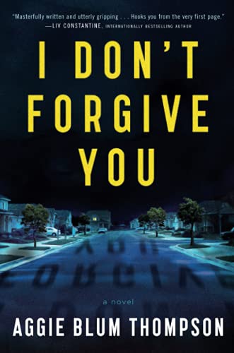 I Don't Forgive You [Paperback]