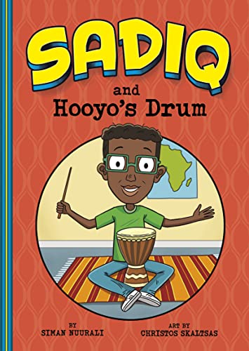 Sadiq and Hooyo's Drum [Paperback]