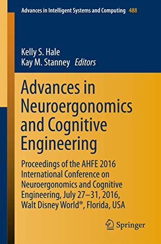 Advances in Neuroergonomics and Cognitive Engineering: Proceedings of the AHFE 2 [Paperback]