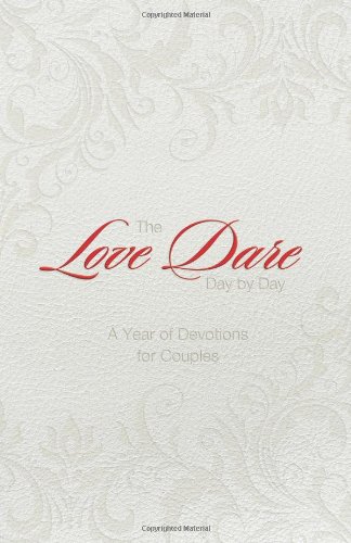 The Love Dare Day By Day, Gift Edition: A Year Of Devotions For Couples [Imitation Leather]