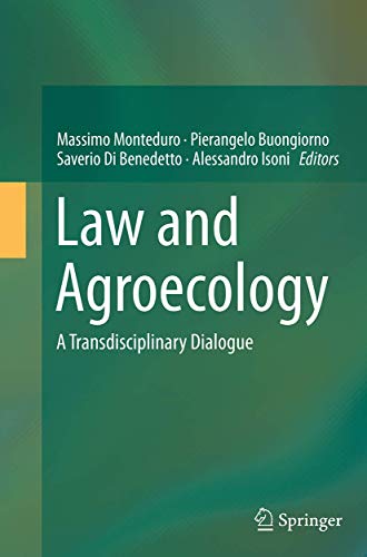 Law and Agroecology: A Transdisciplinary Dialogue [Paperback]