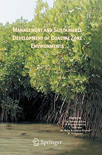 Management and Sustainable Development of Coastal Zone Environments [Paperback]