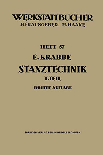 Stanztechnik Zeiter Teil Die Bauteile des Schnittes [Paperback]