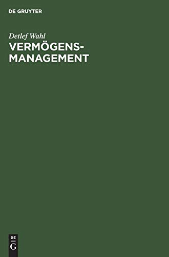 Vermgensmanagement  Rechnerische Grundlagen Mit Beispielen in EXCEL [Hardcover]