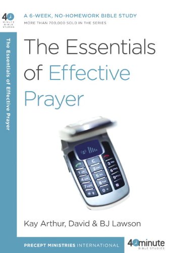 The Essentials of Effective Prayer [Paperback