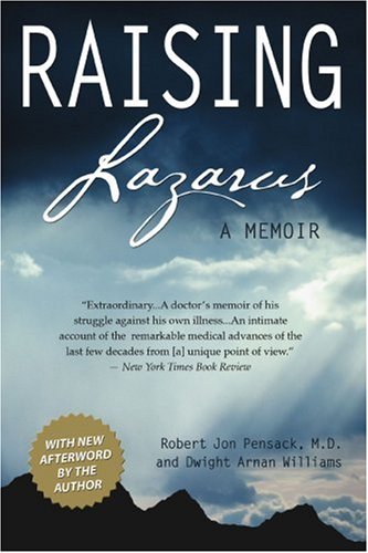 Raising Lazarus A Memoir [Paperback]