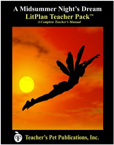 A Midsummer Night's Dream Litplan Teacher Pack (print Copy) [Perfect Paperback]