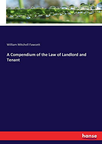 Compendium of the La of Landlord and Tenant [Paperback]