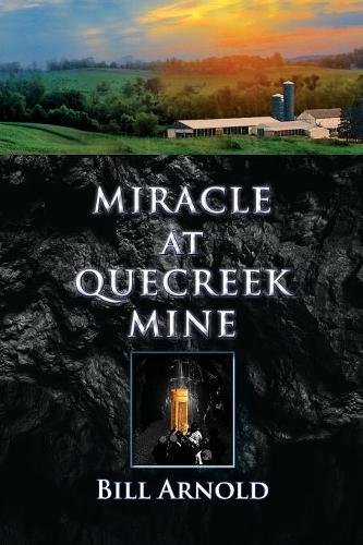 Miracle At Quecreek Mine [Paperback]