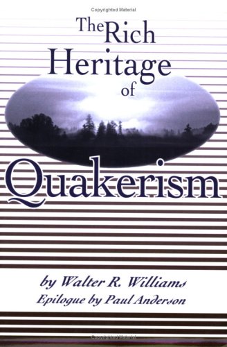 The Rich Heritage Of Quakerism [Paperback]