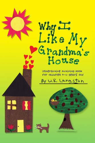 Why I Like My Grandma's House [Paperback]