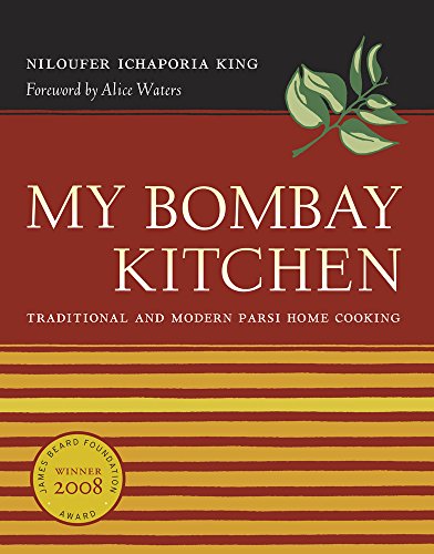 My Bombay Kitchen: Traditional and Modern Par