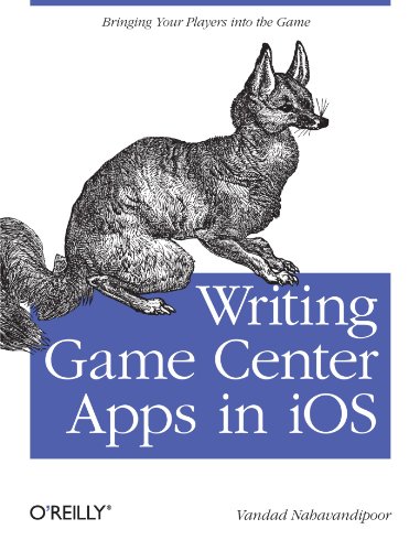 Writing Game Center Apps in iOS Bringing Your Players Into the Game [Paperback]