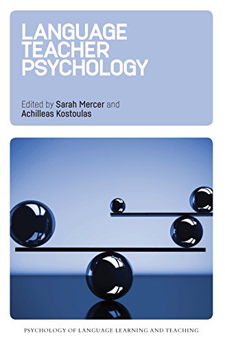 Language Teacher Psychology [Hardcover]