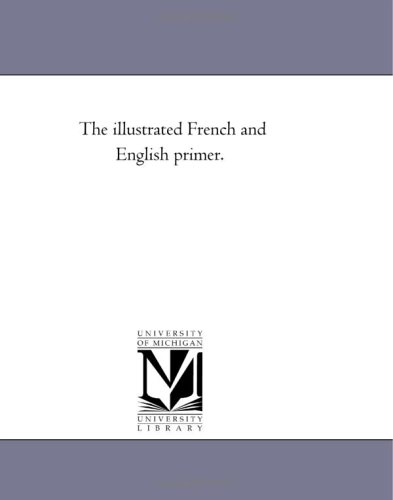 Illustrated French and English Primer [Paperback]