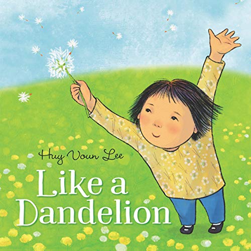 Like a Dandelion [Hardcover]