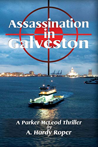 Assassination in Galveston [Paperback]