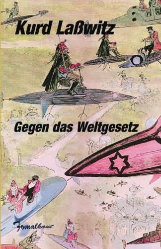 Gegen Das Weltgesetz (german Edition) [Paperback]