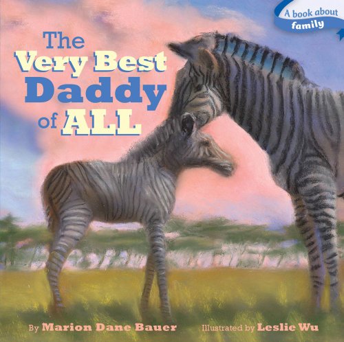 The Very Best Daddy of All [Board book]