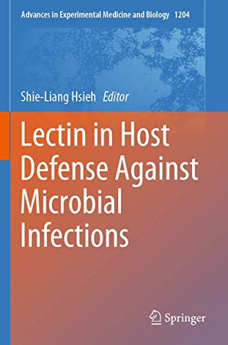 Lectin in Host Defense Against Microbial Infections [Paperback]