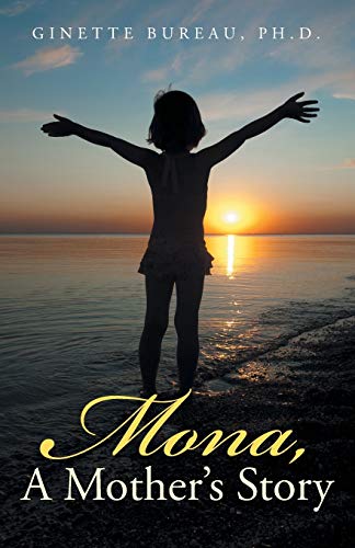 Mona, A Mother's Story [Paperback]