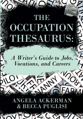 Occupation Thesaurus  A Writer's Guide to Jobs, Vocations, and Careers [Paperback]