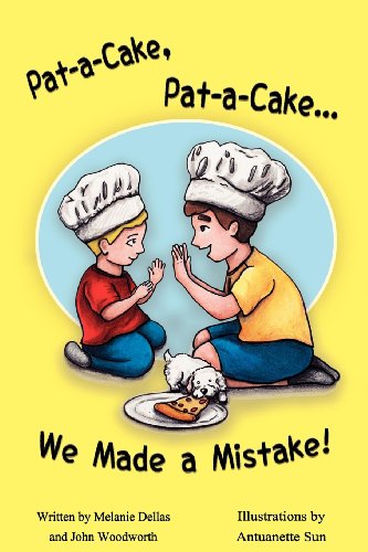 Pat-A-Cake, Pat-A-Cake... We Made A Mistake [Paperback]