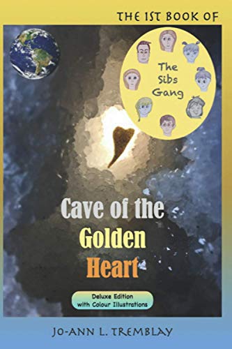 Sibs Gang - Cave of the Golden Heart [Paperback]