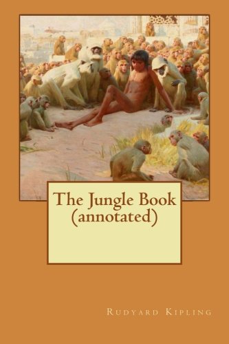 The Jungle Book (annotated) [Paperback]