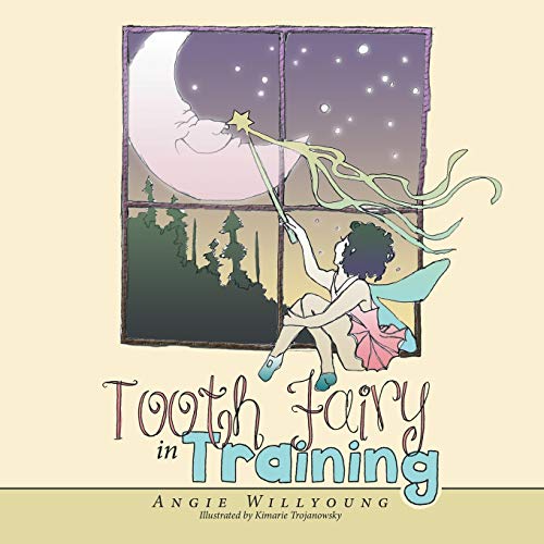 Tooth Fairy In Training [Paperback]