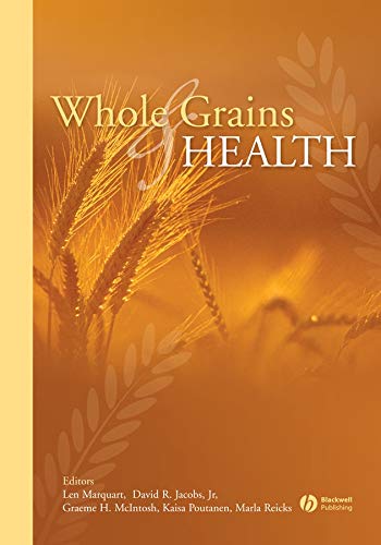 Whole Grains and Health [Hardcover]