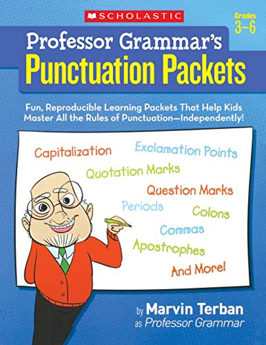 Professor Grammars Punctuation Packets: Fun, Reproducible Learning Packets That [Paperback]