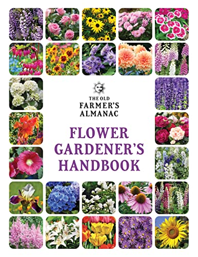 The Old Farmer's Almanac Flower Gardener's Handbook [Paperback]