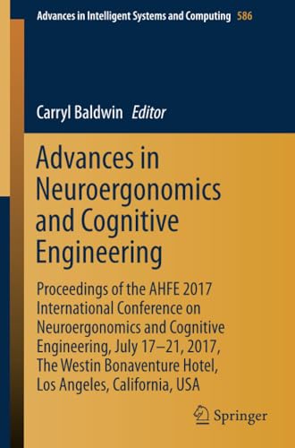 Advances in Neuroergonomics and Cognitive Engineering: Proceedings of the AHFE 2 [Paperback]