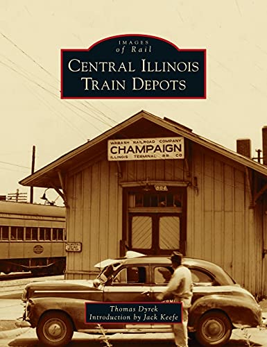 Central Illinois Train Depots