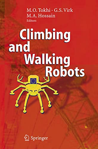 Climbing and Walking Robots: Proceedings of the 8th International Conference on  [Hardcover]